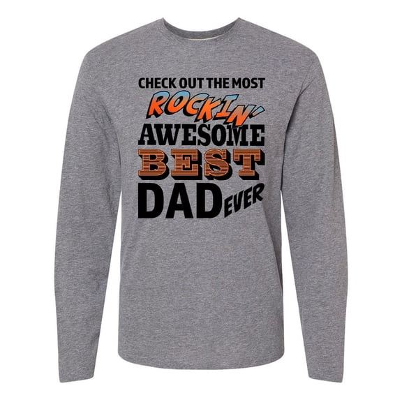 Inktastic Check out the Best Dad Ever Fathers Day Long Sleeve T-Shirt