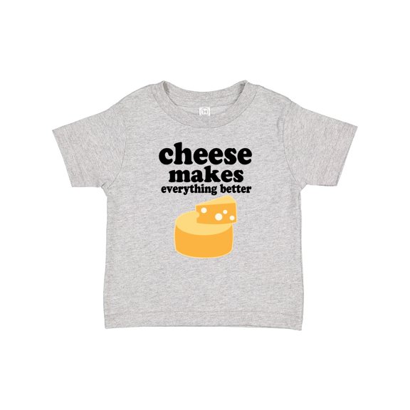 Inktastic Cheese Makes Everything Better Boys or Girls Baby T-Shirt