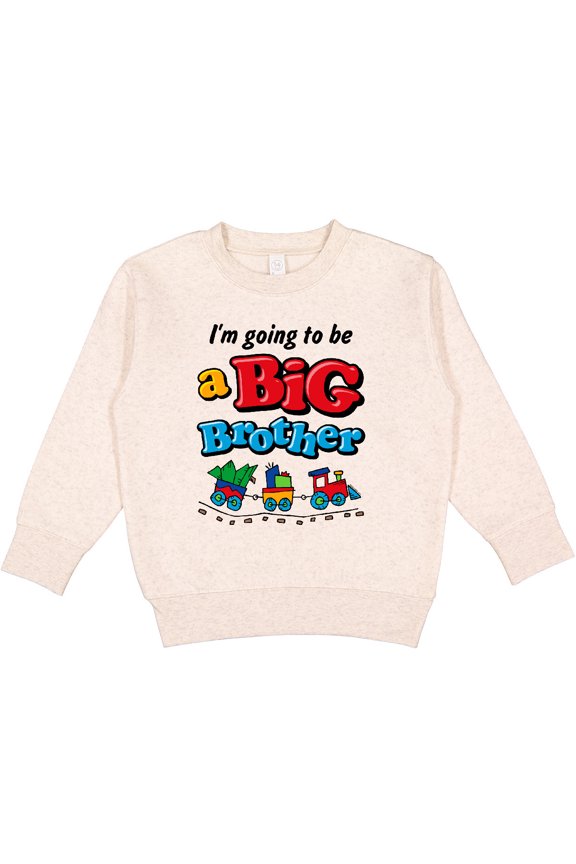 Choo Choo Future Big Brother Toddler Sweatshirt