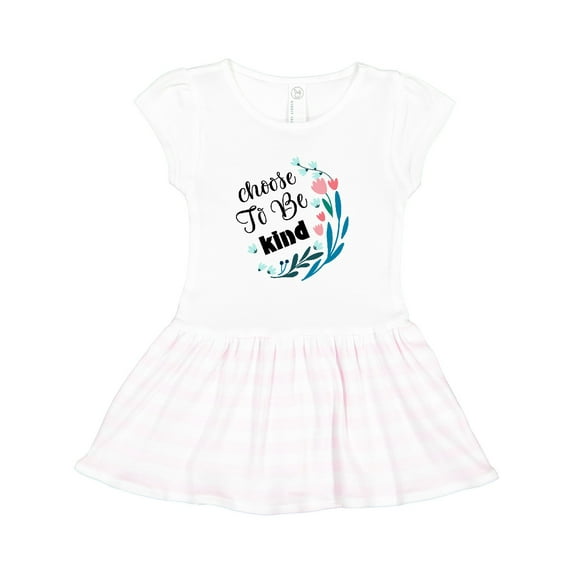 Inktastic Choose To Be Kind Girls Toddler Dress