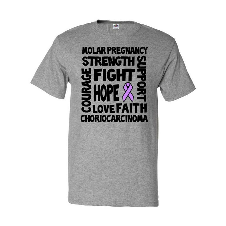 Inktastic Choriocarcinoma and Molar Pregnancy Awareness Strength Fight  Support Love T-Shirt - Walmart.com