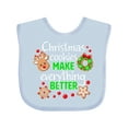 thumbnail image 1 of Inktastic Christmas Cookies Make Everything Better Boys or Girls Baby Bib, 1 of 4
