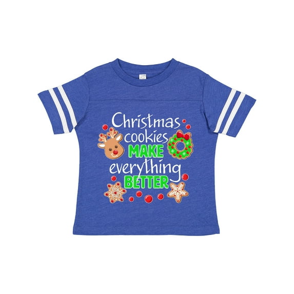 Inktastic Christmas Cookies Make Everything Better Boys or Girls Toddler T-Shirt