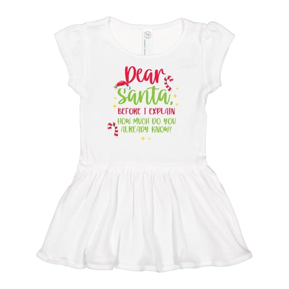 Inktastic Christmas Dear, Santa Before I Explain How Much do you Know? Girls Baby Dress