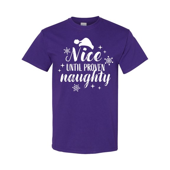 Inktastic Christmas Nice Until Proven Naughty T-Shirt