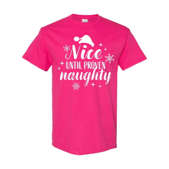 Inktastic Christmas Nice Until Proven Naughty T-Shirt