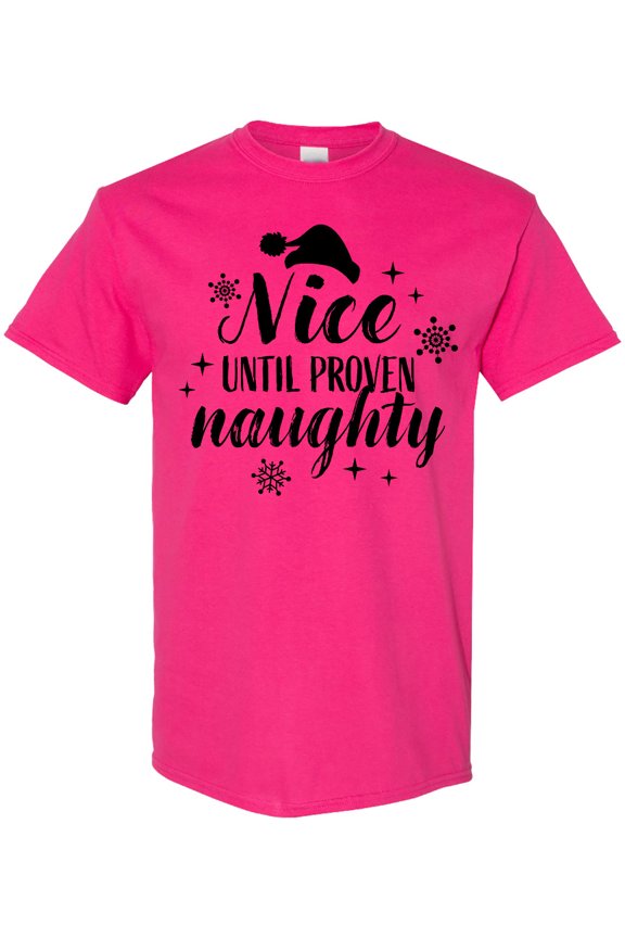 Christmas Nice Until Proven Naughty T-Shirt