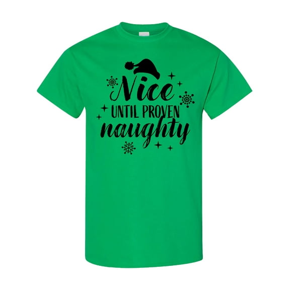Inktastic Christmas Nice Until Proven Naughty T-Shirt