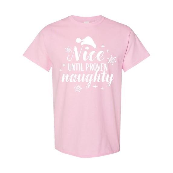 Inktastic Christmas Nice Until Proven Naughty T-Shirt