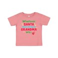 thumbnail image 1 of Inktastic Christmas Whatever Santa Doesn't Bring Me Grandma Will Boys or Girls Baby T-Shirt, 1 of 5