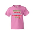 thumbnail image 1 of Inktastic Christmas Whatever Santa Doesn't Bring Me Grandma Will Youth T-Shirt, 1 of 5