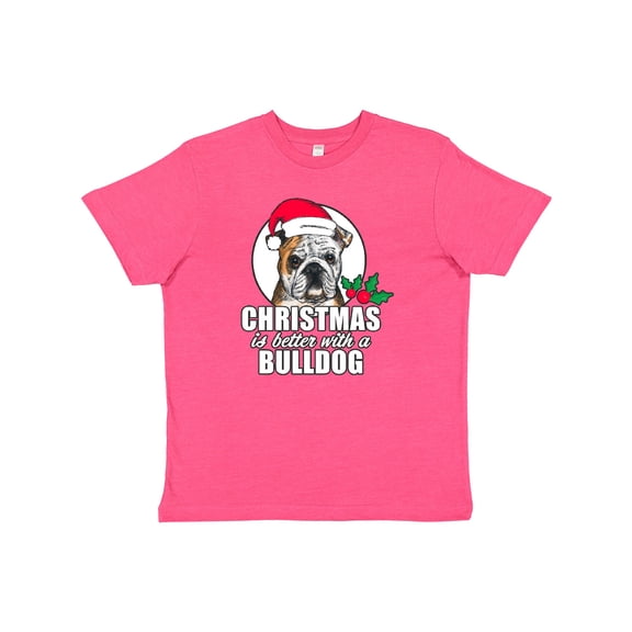 Inktastic Christmas is better with a Bulldog Youth T-Shirt