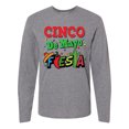 thumbnail image 1 of Inktastic Cinco de Mayo Fiesta Party Long Sleeve T-Shirt, 1 of 5