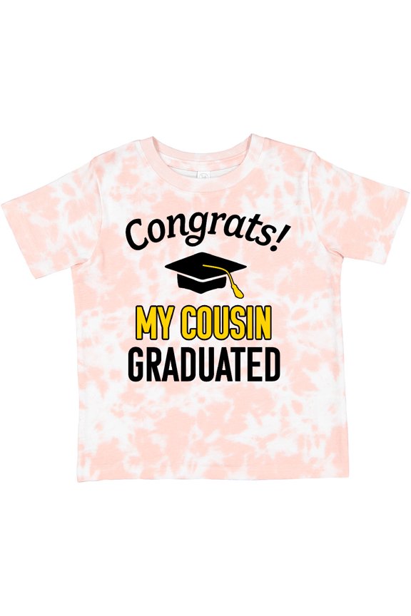 Congrats My Cousin Graduated with Cap Boys or Girls Toddler T-Shirt
