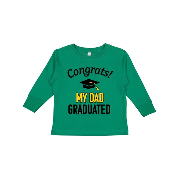 Inktastic Congrats My Dad Graduated with Cap Boys or Girls Long Sleeve Toddler T-Shirt