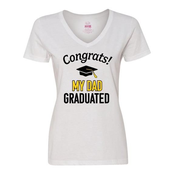Inktastic Congrats My Dad Graduated with cap Women's V-Neck T-Shirt
