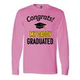 thumbnail image 1 of Inktastic Congrats My Daddy Graduated with cap Long Sleeve T-Shirt, 1 of 5