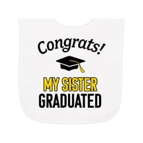 Inktastic Congrats My Sister Graduated with Cap Baby Terry Cloth Bib
