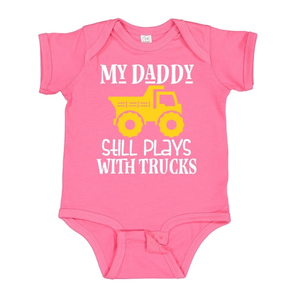 Inktastic Construction My Daddy Still Plays with Trucks Boys or Girls Baby Bodysuit