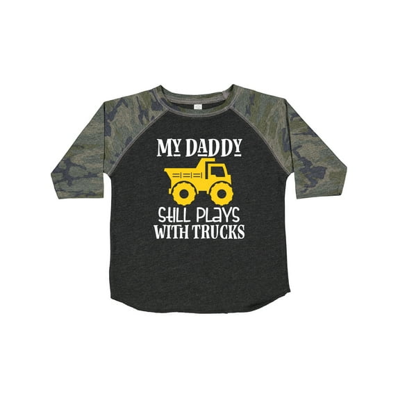 Inktastic Construction My Daddy Still Plays with Trucks Boys or Girls Toddler T-Shirt