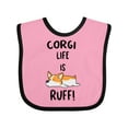 thumbnail image 1 of Inktastic Corgi Life is Rough Boys or Girls Baby Bib, 1 of 4