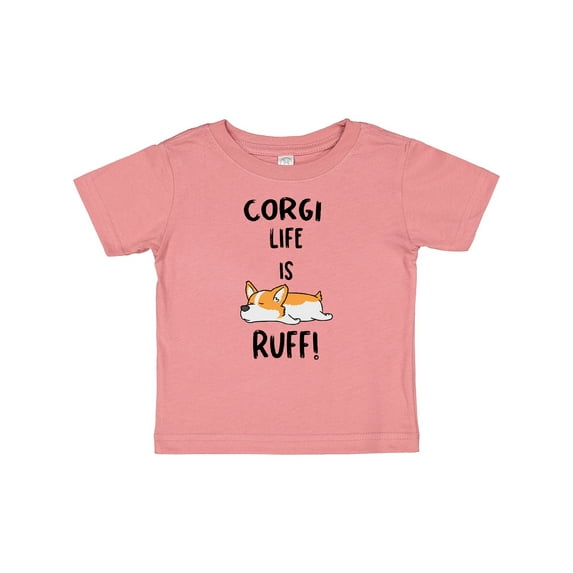 Inktastic Corgi Life is Rough Boys or Girls Baby T-Shirt