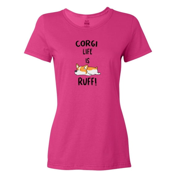 Inktastic Corgi Life is Rough Women's T-Shirt