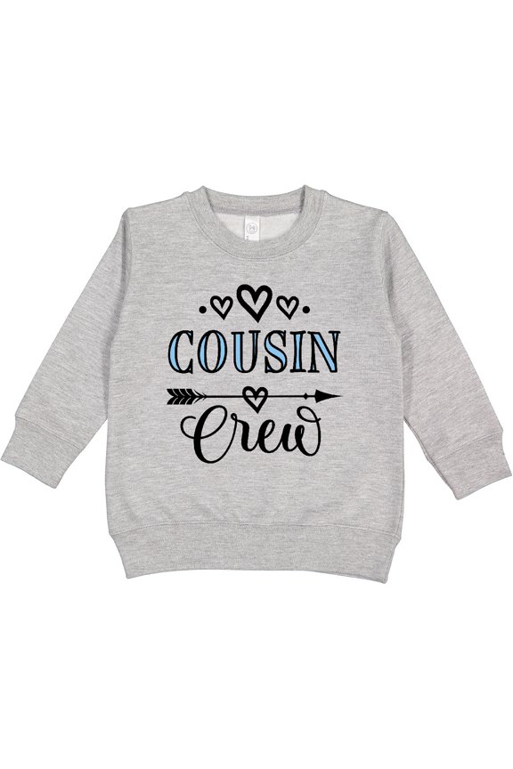 Cousin Crew Toddler Sweatshirt