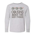 thumbnail image 1 of Inktastic Cousins Make the Best Friends Long Sleeve Youth T-Shirt, 1 of 5