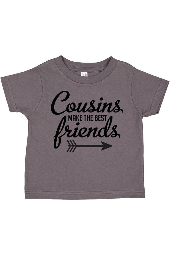 Cousins Make the Best Friends with Arrow Boys or Girls Toddler T-Shirt