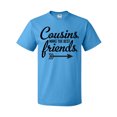 thumbnail image 1 of Inktastic Cousins Make the Best Friends with Arrow T-Shirt, 1 of 5