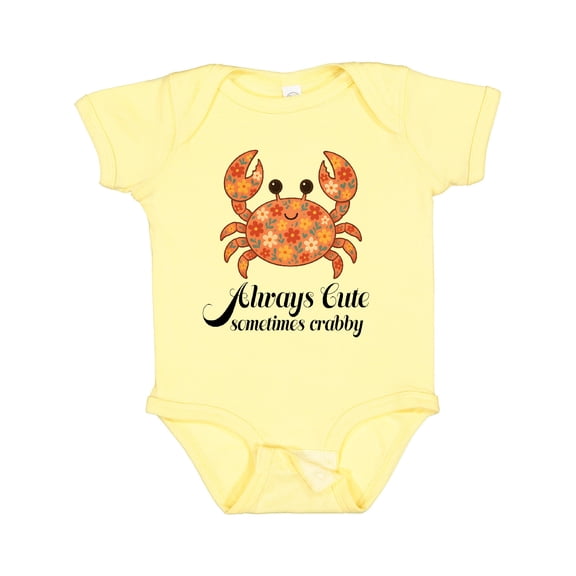 Inktastic Crab Always Cute Sometimes Crabby Girls Baby Bodysuit