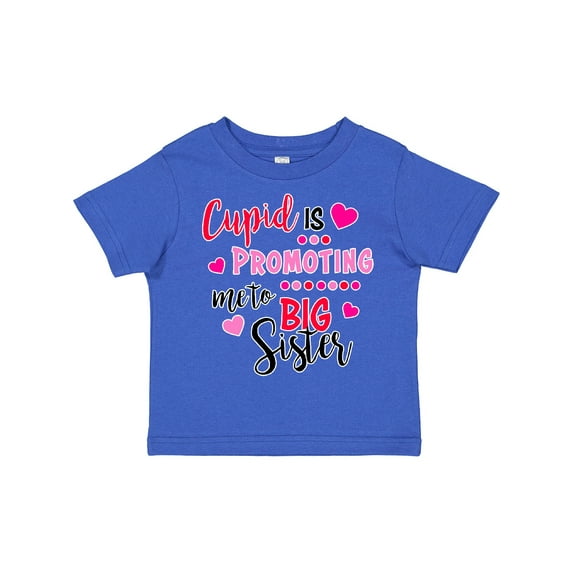 Inktastic Cupid is Promoting Me to Big Sister Girls Toddler T-Shirt