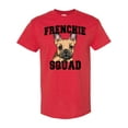 thumbnail image 1 of Inktastic Cute French Bulldog Frenchie Squad T-Shirt, 1 of 5