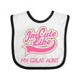 thumbnail image 1 of Inktastic Cute Like My Great Aunt Girls Baby Bib, 1 of 4