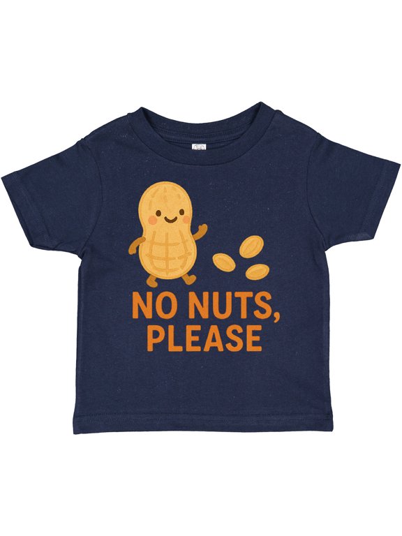Cute Peanut Allergy Alert No Nuts Please Boys or Girls Toddler T-Shirt