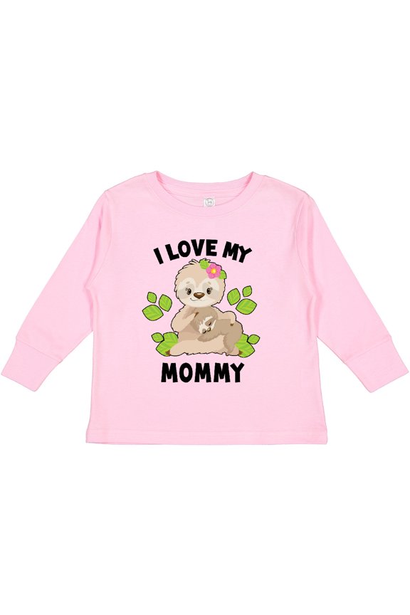Cute Sloth I Love My Mommy with Green Leaves Boys or Girls Long Sleeve Toddler T-Shirt