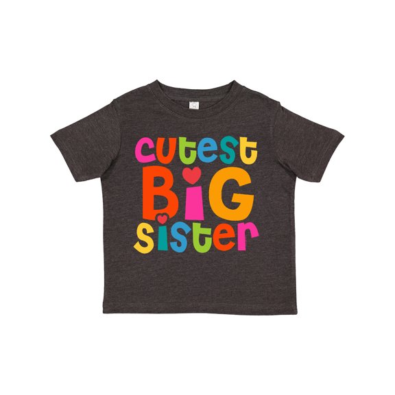 Inktastic Cutest Big Sister Girls Toddler T-Shirt