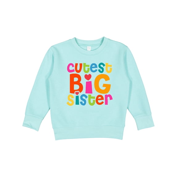Inktastic Cutest Big Sister Toddler Sweatshirt