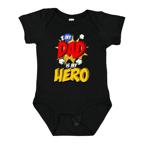 Inktastic Dad is My Hero Boys or Girls Baby Bodysuit