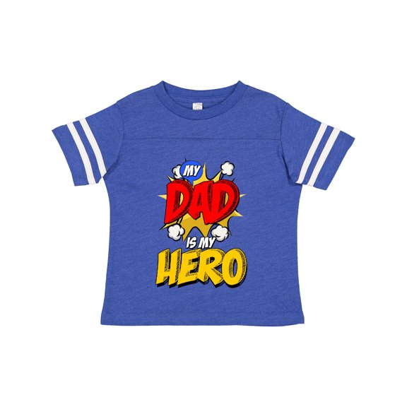 Inktastic Dad is My Hero Boys or Girls Toddler T-Shirt