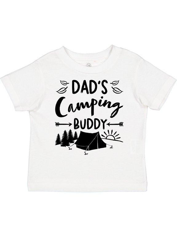 Dad's Camping Buddy Boys or Girls Toddler T-Shirt