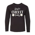 thumbnail image 1 of Inktastic Dad's Cricket Buddy Long Sleeve Youth T-Shirt, 1 of 5