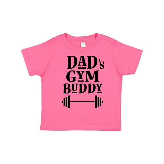 Inktastic Dad's Gym Buddy Childs Workout Boys or Girls Toddler T-Shirt