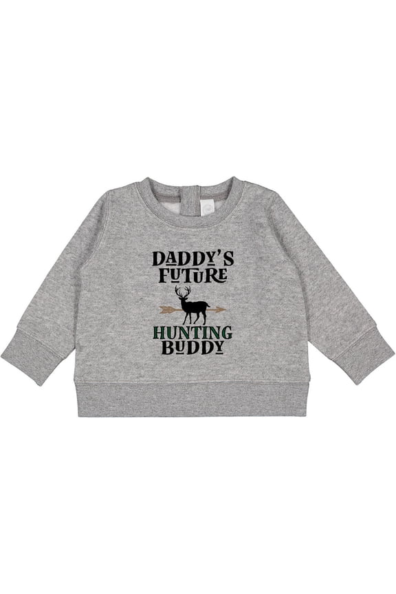Daddy Future Hunting Buddy Baby Sweatshirt
