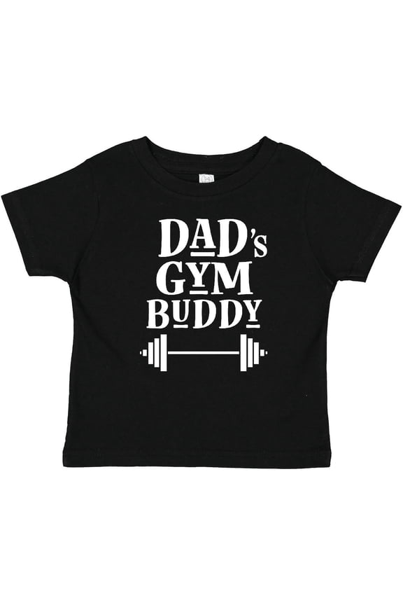 Daddy Gym Buddy Workout Fitness Boys or Girls Baby T-Shirt
