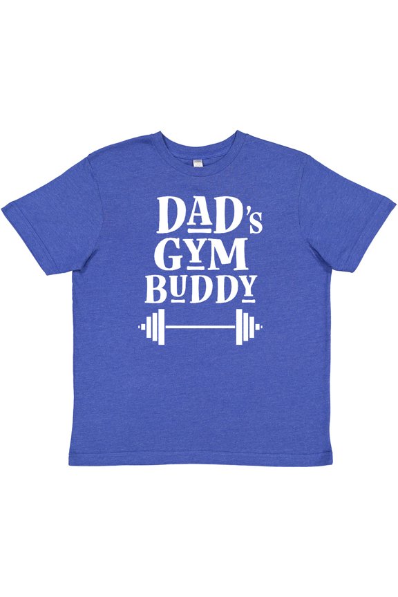Daddy Gym Buddy Workout Fitness Youth T-Shirt