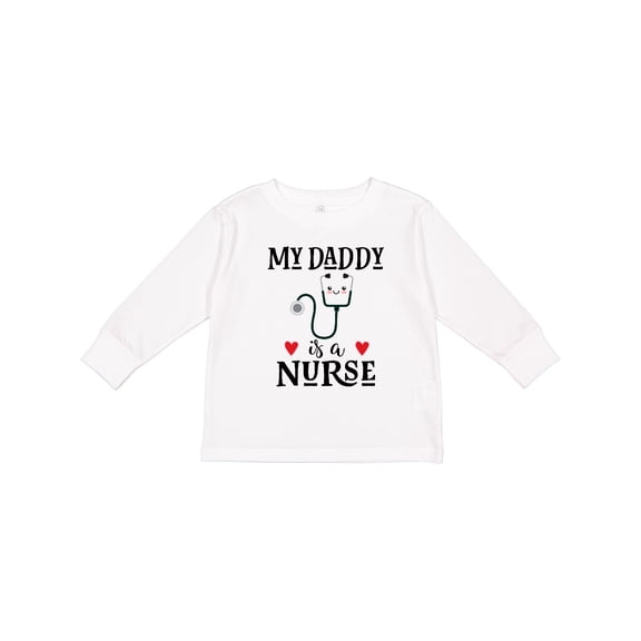 Inktastic Daddy Is A Nurse Baby Gift Boys or Girls Long Sleeve Toddler T-Shirt