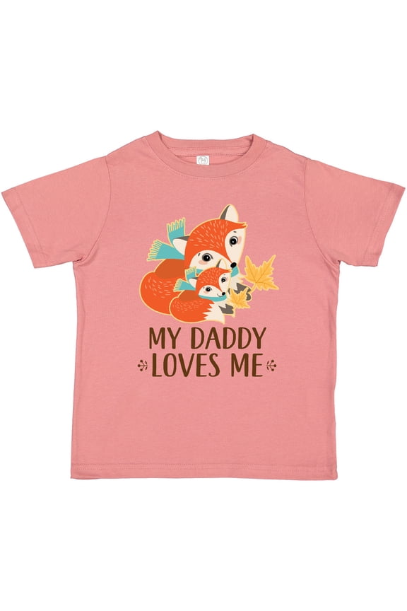 Daddy Loves Me Woodland Fox Boys or Girls Toddler T-Shirt