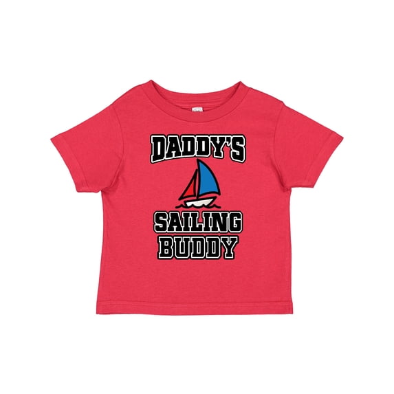 Inktastic Daddy Sailing Buddy Sailboat Boys or Girls Toddler T-Shirt